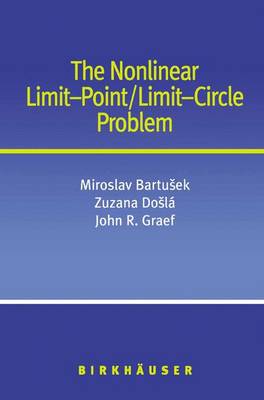 The Nonlinear Limit-Point/Limit-Circle Problem (Paperback)