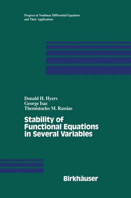 Stability of Functional Equations in Several Variables - Progress in Nonlinear Differential Equations and Their Applications 34 (Hardback)