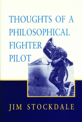 Hoover Institution Press,U.S. Thoughts Of A Philosophical Fighter Pilot