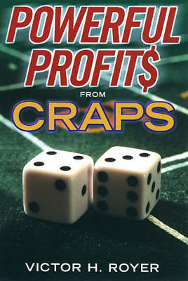 Powerful Profits from Craps (Paperback)