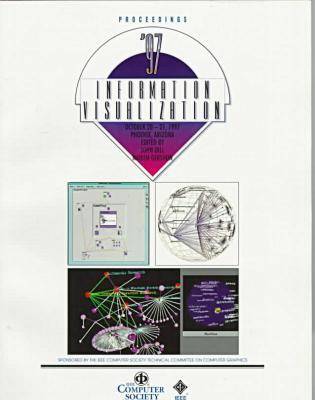 IEEE Symposium on Information Visualization: InfoVis '97 (Paperback)