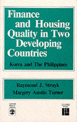Finance and Housing Quality in Two Developing Countries: Korea and the Philippines (Paperback)