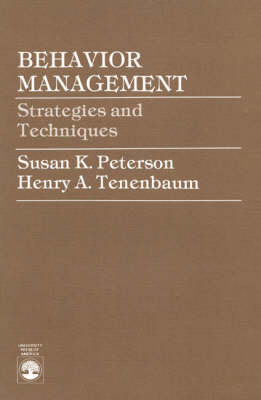 Behavior Management: Strategies and Techniques (Paperback)