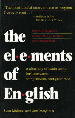 Elements of English: Glossary of Basic Terms for Literature, Composition and Grammar (Paperback)