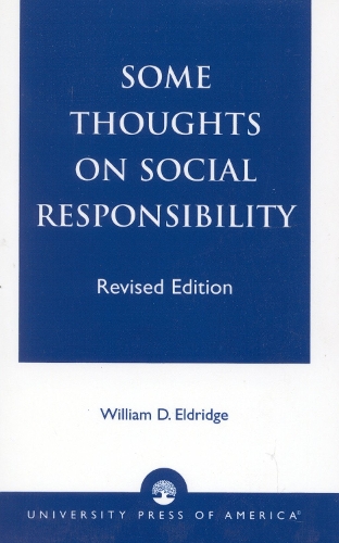 Some Thoughts on Social Responsibility (Hardback)