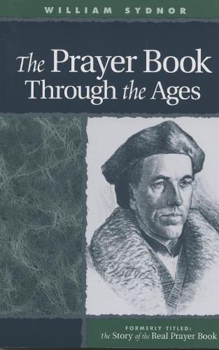 Prayer Book through the Ages (Paperback)