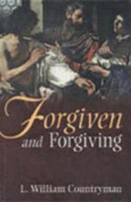 Forgiven and Forgiving (Paperback)