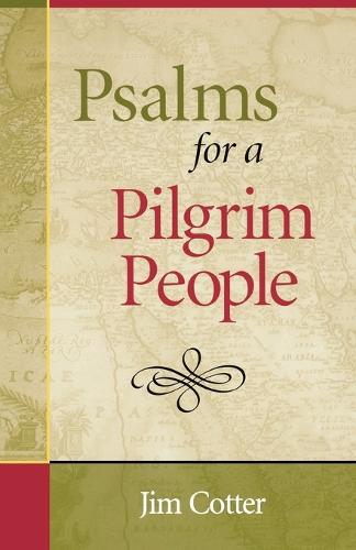 Psalms for a Pilgrim People (Paperback)