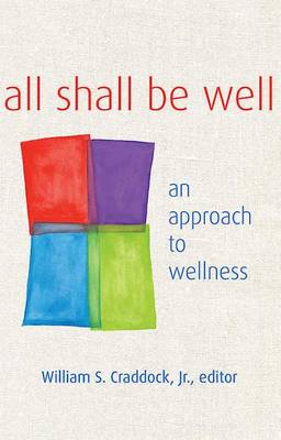 All Shall Be Well (Paperback)