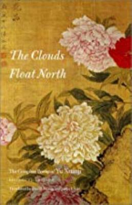 The Clouds Float North (Paperback)