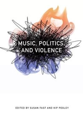 Music, Politics, and Violence (Paperback)