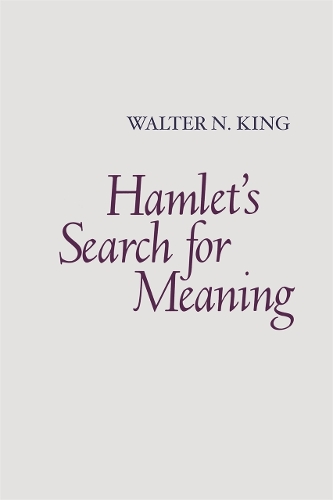 Hamlet's Search for Meaning (Paperback)