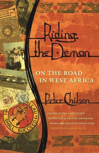 Riding the Demon: On the Road in West Africa (Paperback)