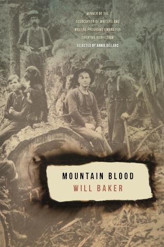 Mountain Blood - Association of Writers and Writing Programs Award for Creative Nonfiction (Paperback)