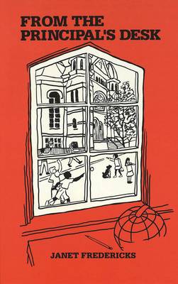 From the Principal's Desk (Hardback)