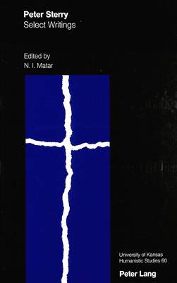 Peter Sterry: Select Writings - University of Kansas Humanistic Studies 60 (Hardback)