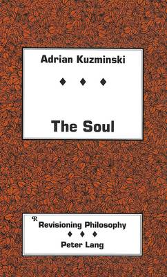 The Soul - Revisioning Philosophy 15 (Hardback)