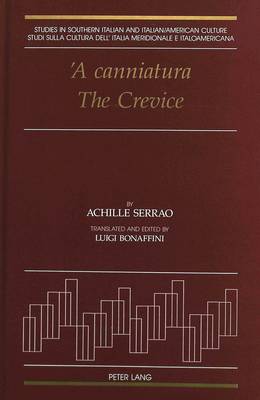 A Canniatura the Crevice - Studies in Southern Italian and Italian American Culture 6 (Hardback)