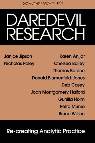 Daredevil Research: Re-creating Analytic Practice - Counterpoints 21 (Paperback)