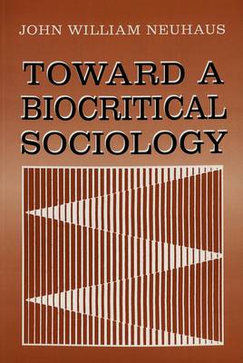 Toward a Biocritical Sociology (Paperback)
