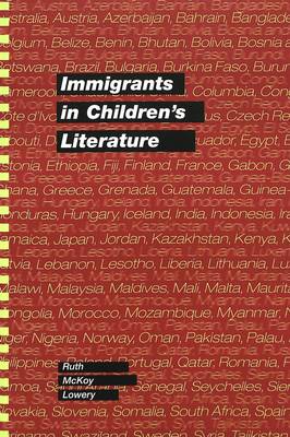Immigrants in Children's Literature - Rethinking Childhood 13 (Paperback)