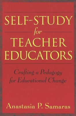 Self-Study for Teacher Educators: A Vygotskian Model for Teacher Education - Counterpoints v. 190 (Paperback)