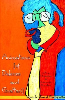 Animations (of Deleuze and Guattari) (Paperback)