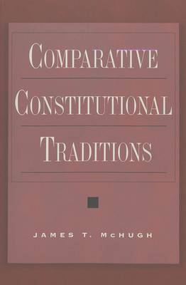 Comparative Constitutional Traditions - Teaching Texts in Law and Politics 27 (Paperback)