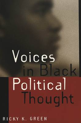 Voices in Black Political Thought - African-American Literature and Culture Expanding and Exploding the Boundaries 7 (Paperback)