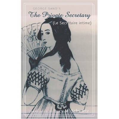 The Private Secretary (Le Secretaire Intime) (Hardback)