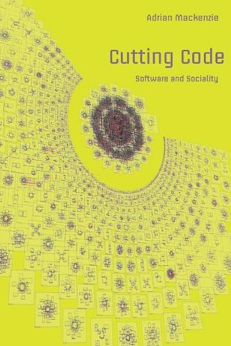 Cutting Code: Software and Sociality - Digital Formations v. 30 (Paperback)