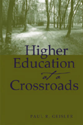 Higher Education at a Crossroads - Higher Ed 16 (Paperback)