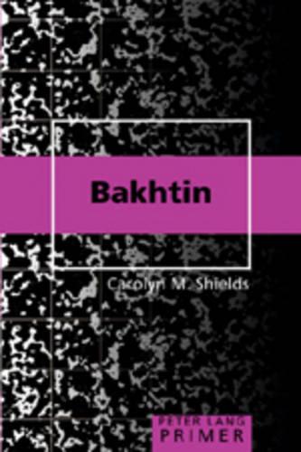 Bakhtin Primer (Paperback)