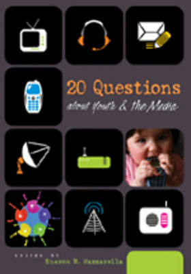 20 Questions About Youth and the Media (Hardback)