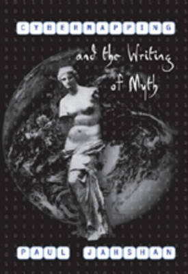 Cybermapping and the Writing of Myth (Hardback)