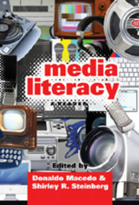 Media Literacy: A Reader (Hardback)