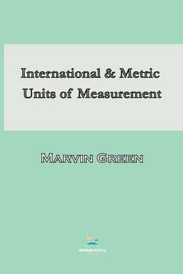 International and Metric Units of Measurement (Paperback)