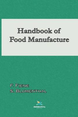 Handbook of Food Manufacture (Paperback)