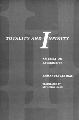 Totality and Infinity: An Essay on Exteriority (Paperback)
