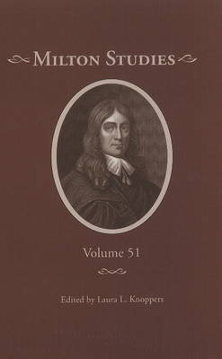 Milton Studies: Volume 51 (Hardback)