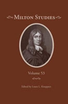 Milton Studies: Volume 53 (Hardback)