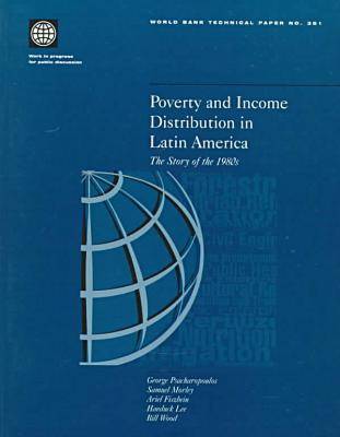 Poverty and Income Distribution in Latin America: The Story of the 1980s (Paperback)