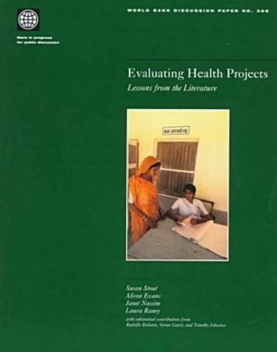 Evaluating Health Projects: Lessons from the Literature (Paperback)