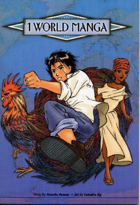Poverty Passage 1: A Ray of Light - 1 World Manga (Paperback)