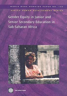 Gender Equity in Junior and Senior Secondary Education in Sub-Saharan Africa (Paperback)
