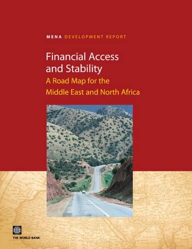 Financial Access and Stability: A Road Map for the Middle East and North Africa (Paperback)