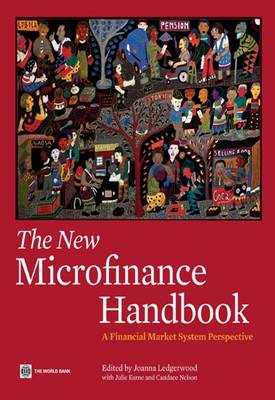 The New Microfinance Handbook: A Financial Market System Perspective (Paperback)