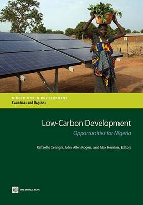 Low-Carbon Development: Opportunities for Nigeria (Paperback)