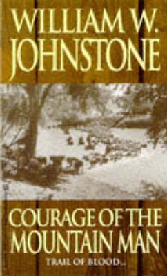 Courage of the Mountain Man (Paperback)