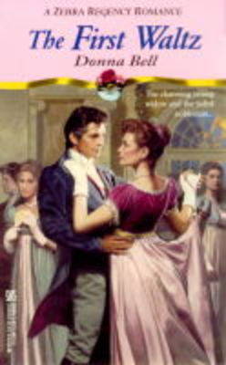 The First Waltz - Regency Romance S. (Paperback)
